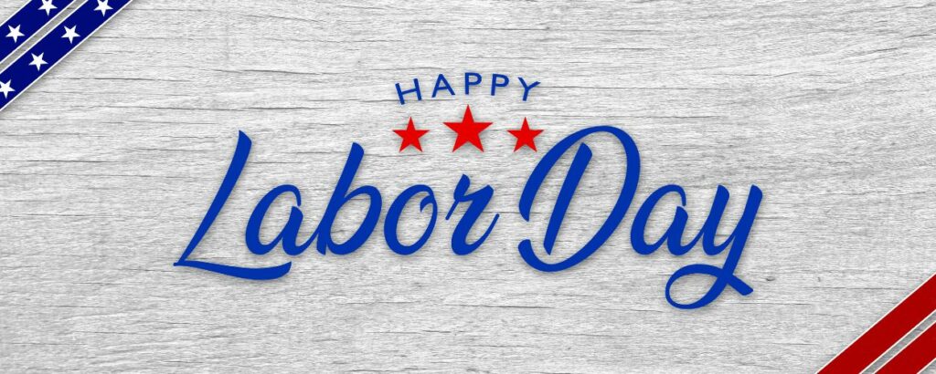 Happy Labor Day